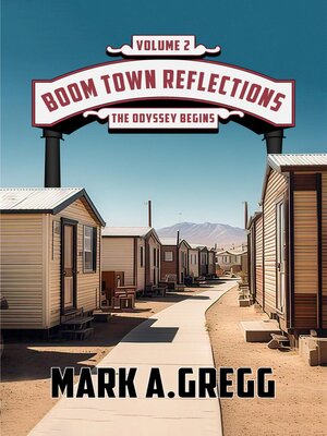 cover image of The Odyssey Begins (Boom Town Reflections Volume 2)